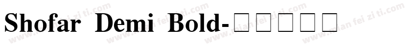 Shofar Demi Bold字体转换